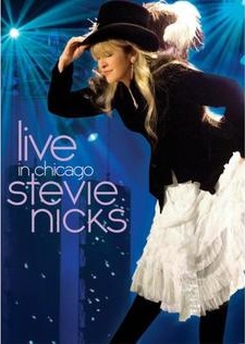 Stevie Nicks, Live in Chicago
